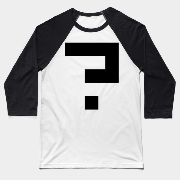 what? Baseball T-Shirt by Karambola